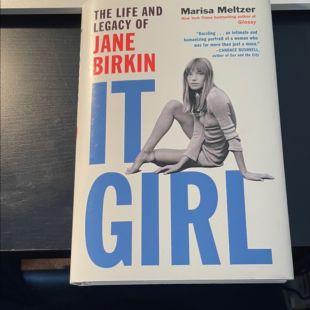 It Girl: The Life and Legacy of Jane Birkin Book